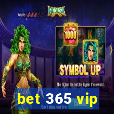 bet 365 vip